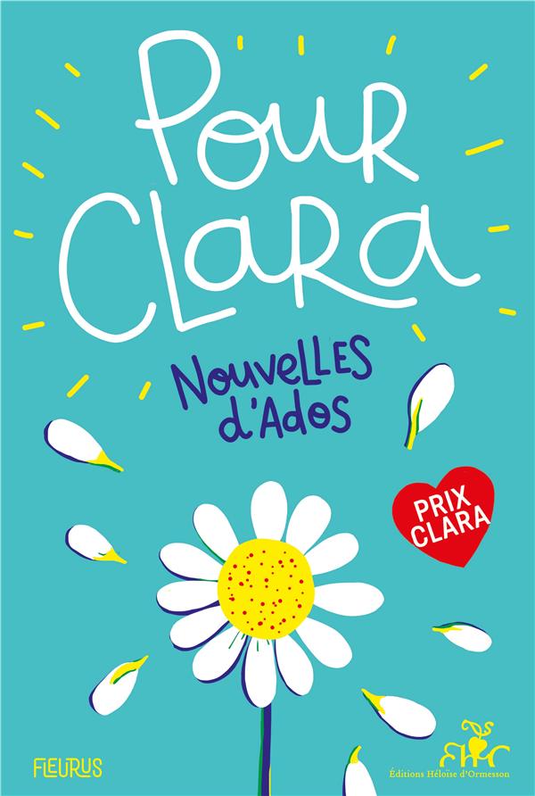 Pour Clara ; nouvelles d'ados