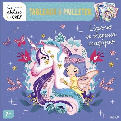 Les ateliers créa' : tableaux à pailleter : licornes et chevaux magiques