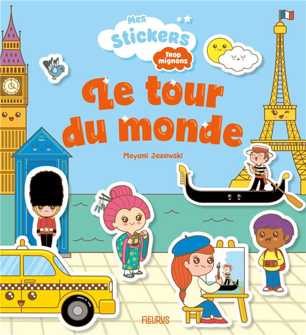 Mes stickers trop mignons : le tour du monde