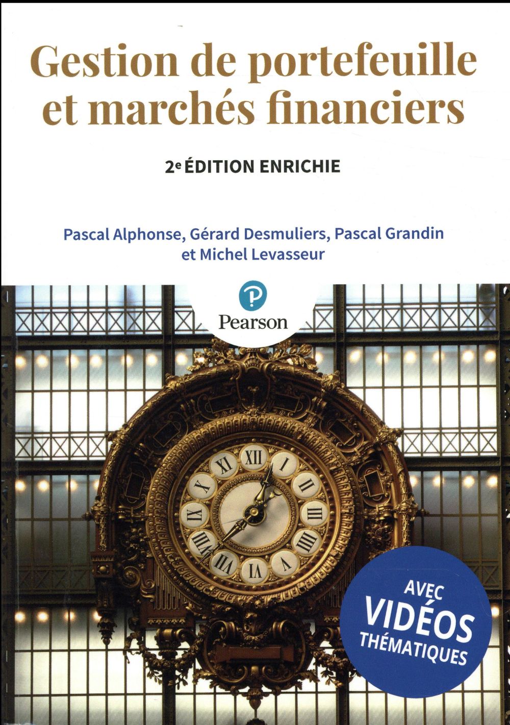 Gestion de portefeuille et marchés financiers (2e édition)