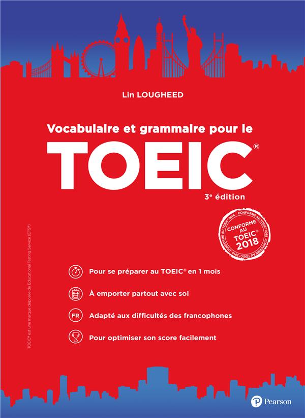 Vocabulaire et grammaire pour le TOEIC® (3e édition)