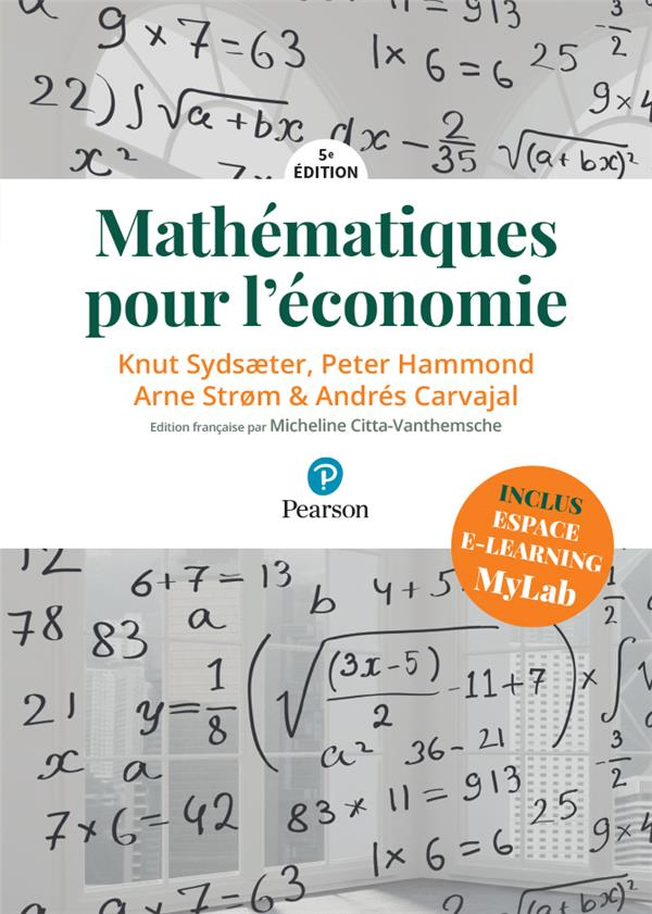 Mathématiques pour l'économie (5e édition)