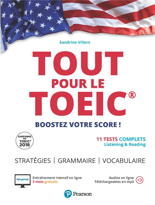 Tout pour le TOEIC ; cours, stratégies, 7 tests blancs