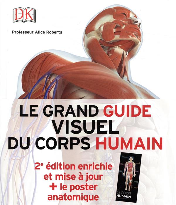 Le grand guide visuel du corps humain