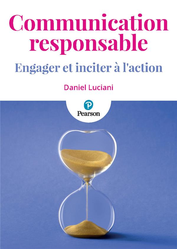 Communication responsable : engager et inciter à l'action