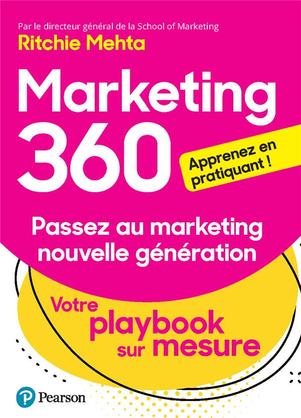 Marketing 360 : passez au marketing nouvelle génération