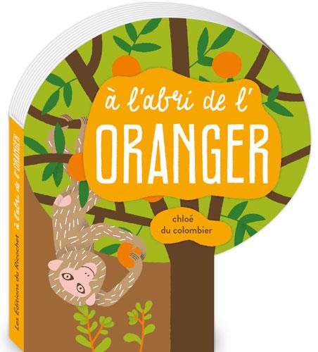 à l'abri de l'oranger