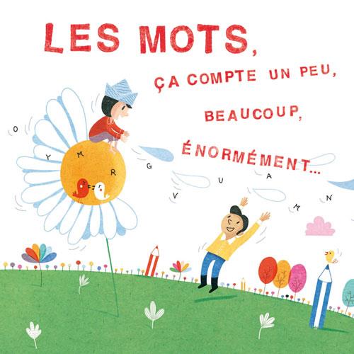 Les mots, ça compte un peu, beaucoup, énormément