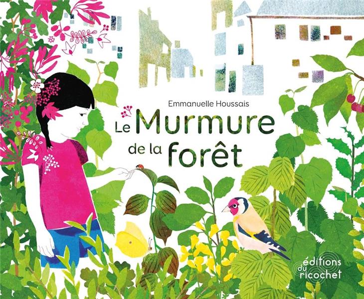 Le murmure de la forêt