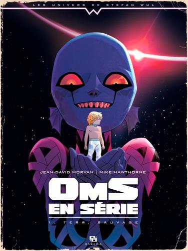 OmS en série Tome 1 : Terr, sauvage