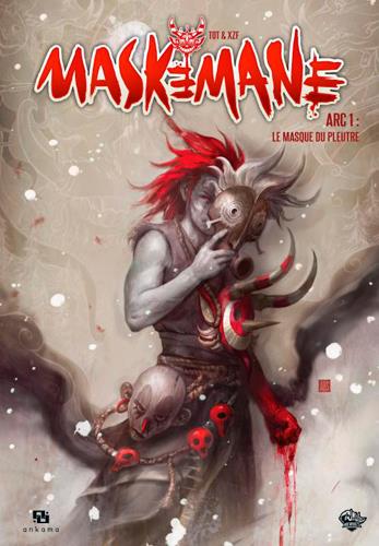 Maskemane Tome 1