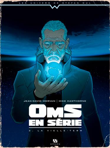 OmS en série Tome 3 : la vieille-Terr