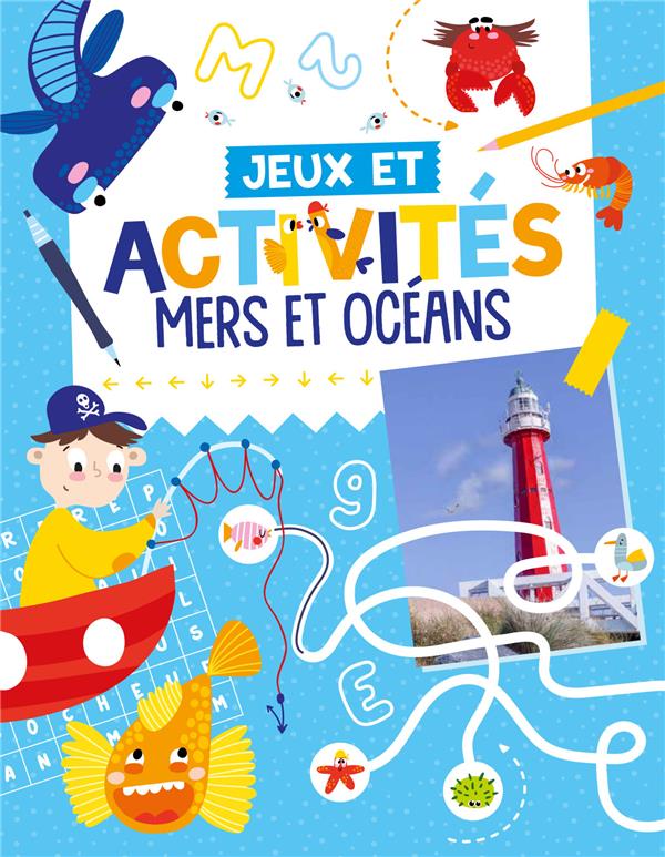 Jeux et activités : mers et océans