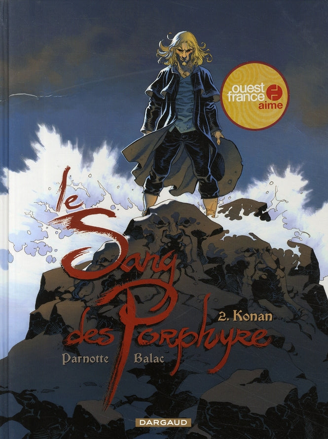 Le sang des Porphyre Tome 2 ; Konan