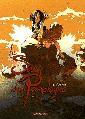 Le sang des porphyre Tome 1 ; Soisik