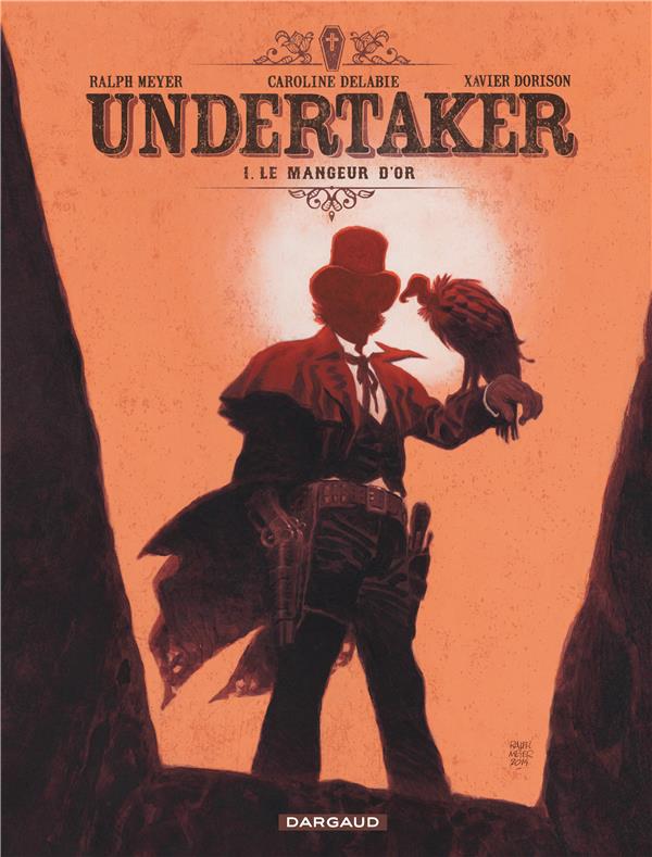 Undertaker Tome 1 : le mangeur d'or