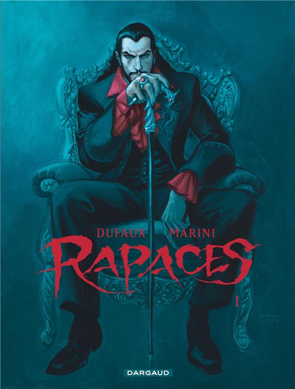 Rapaces Tome 1