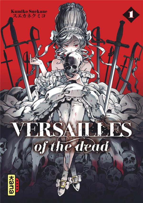 Versailles of the dead t.1