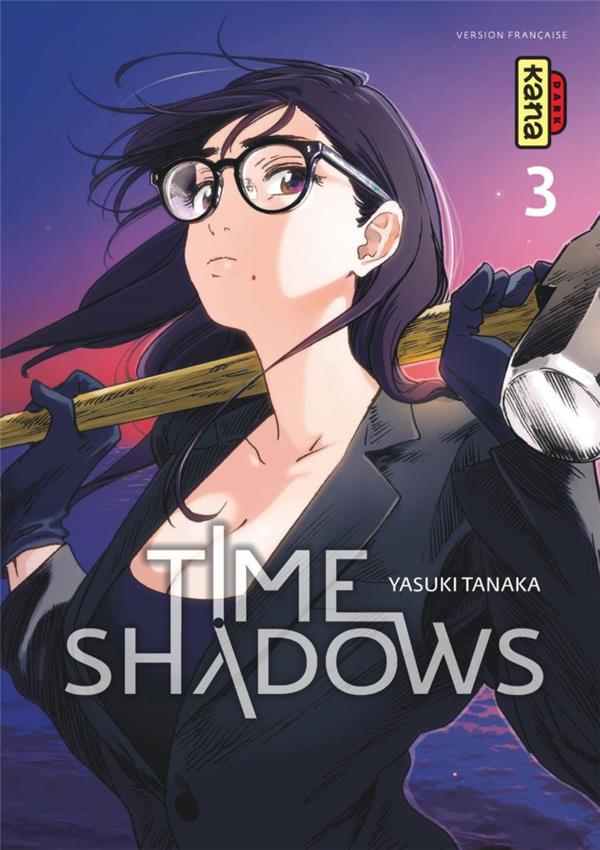 Time shadows Tome 3