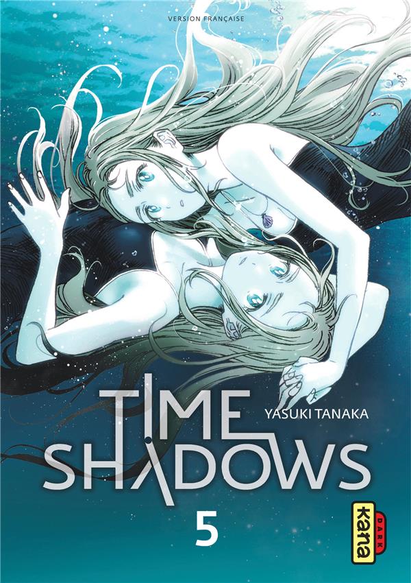 Time shadows Tome 5