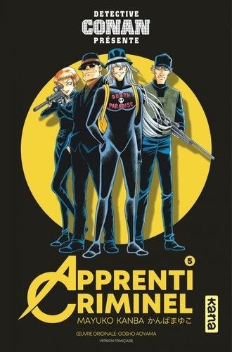 Apprenti criminel Tome 5