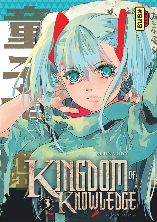 Kingdom of knowledge Tome 3