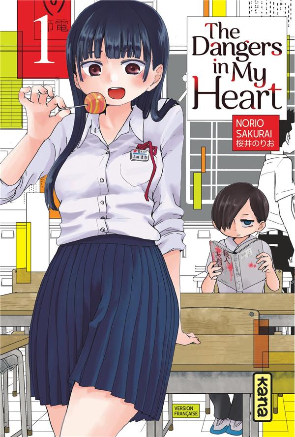 The dangers in my heart Tome 1