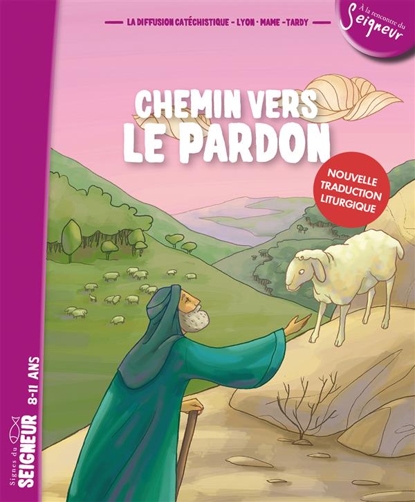 Chemin vers le pardon