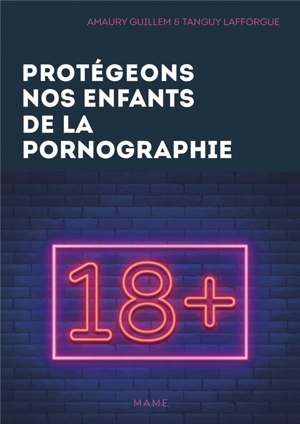 Protégeons nos enfants de la pornographie !