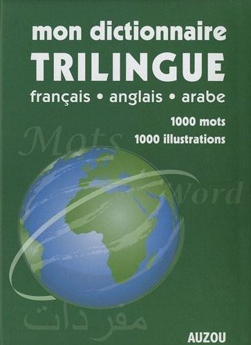 Mon dictionnaire trilingue