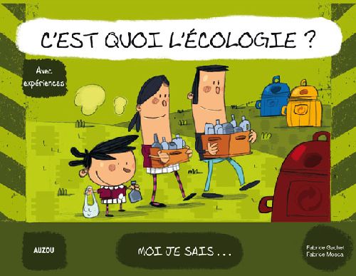 C'est quoi l'écologie ?