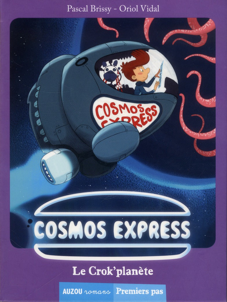 Cosmos express Tome 1 ; le crok'planète