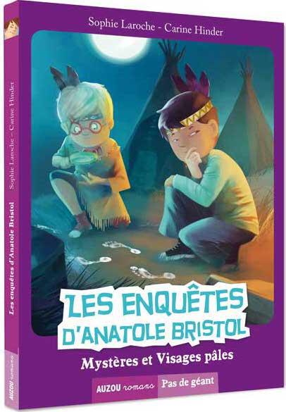 Les enquêtes d'Anatole Bristol Tome 2 : mystères et visages pâles