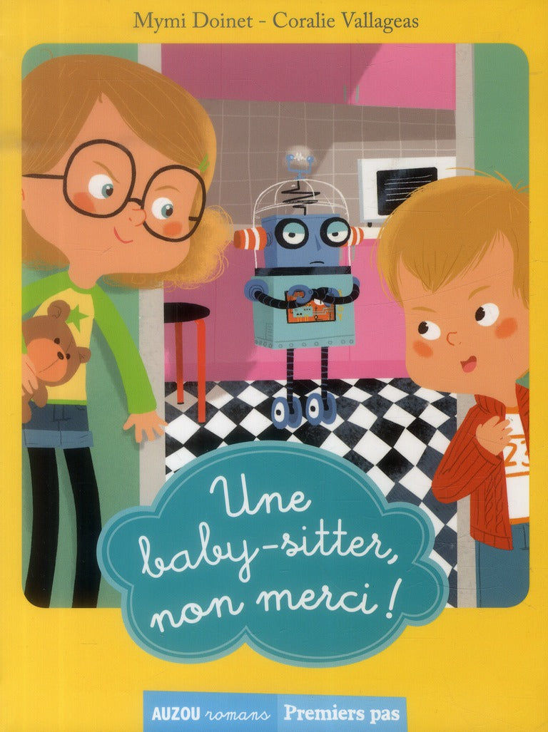 Les folies de Lili Tome 2 ; une baby-sitter, non merci !