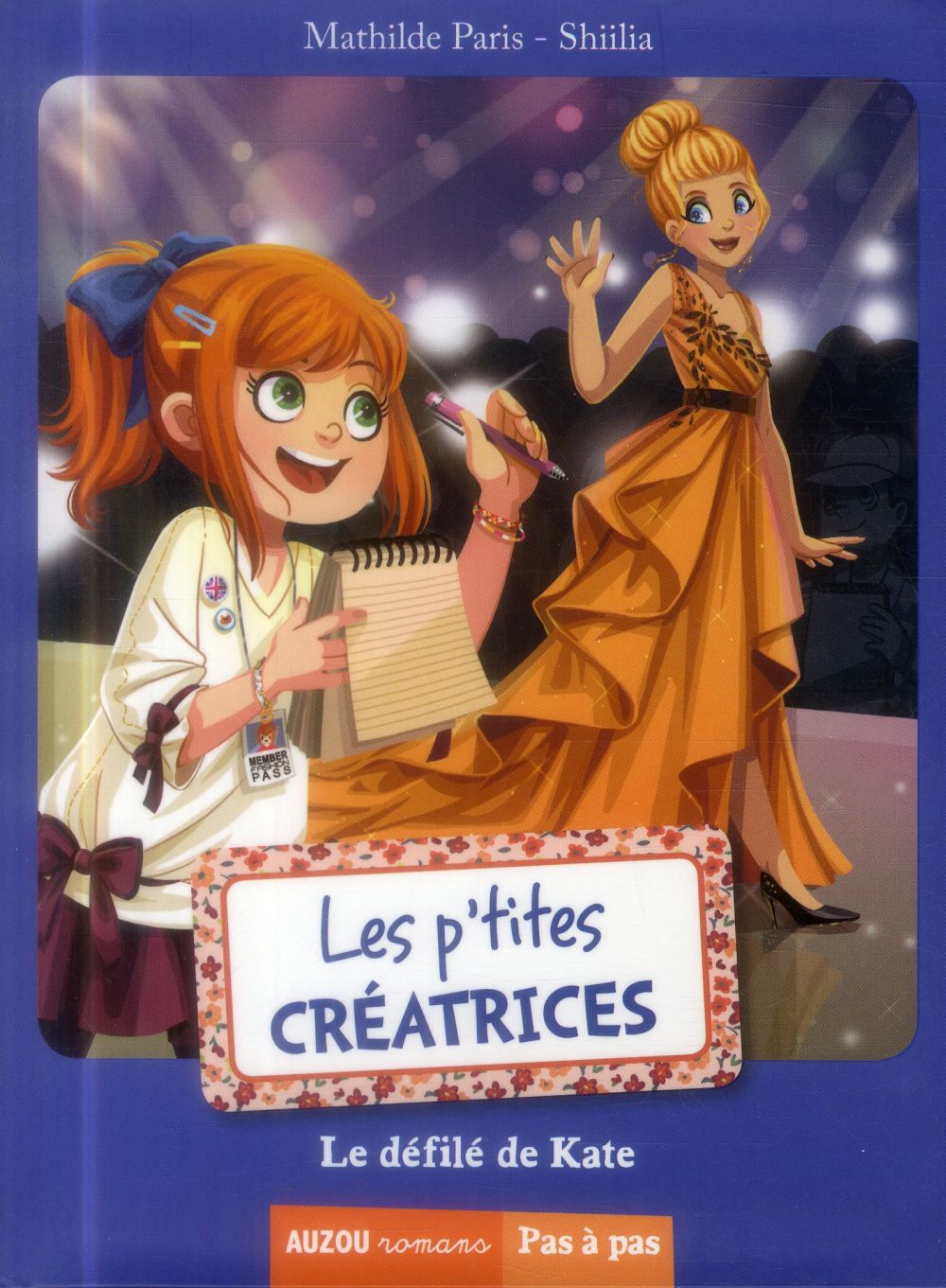 Les p'tites créatrices Tome 1 : le défilé de Kate