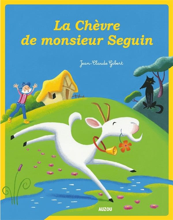 La chèvre de monsieur Seguin