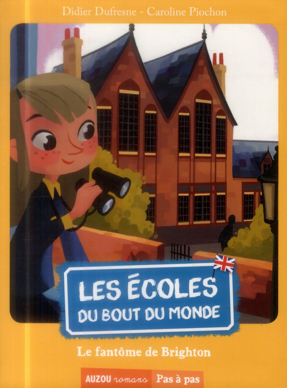 Les écoles du bout du monde Tome 3 : le fantôme de Brighton