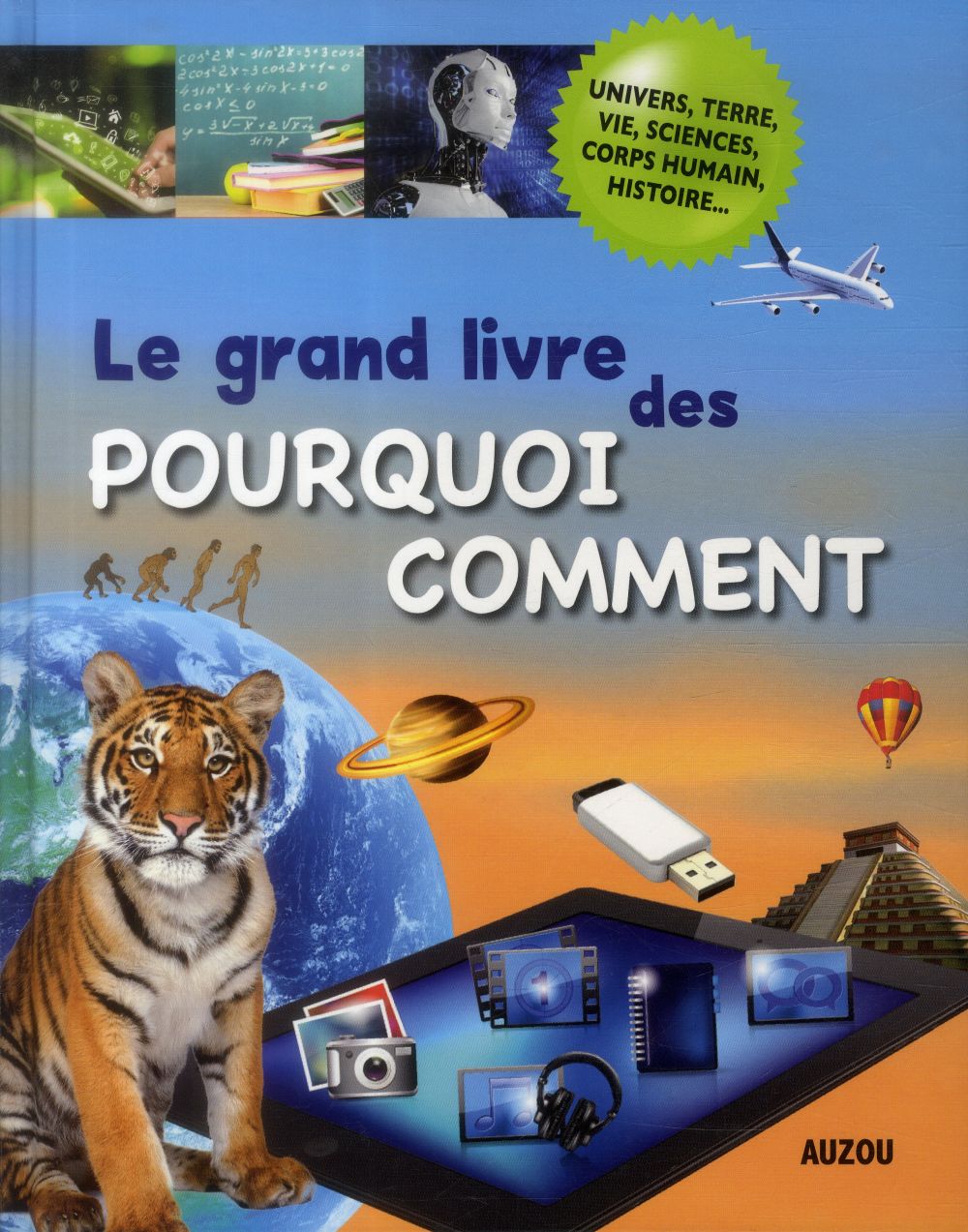 Le grand livre des pourquoi comment (édition 2014)