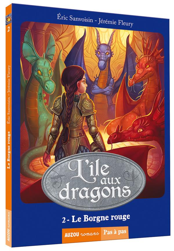 La saga des dragons - cycle 2 : l'île aux dragons Tome 2 : le borgne rouge