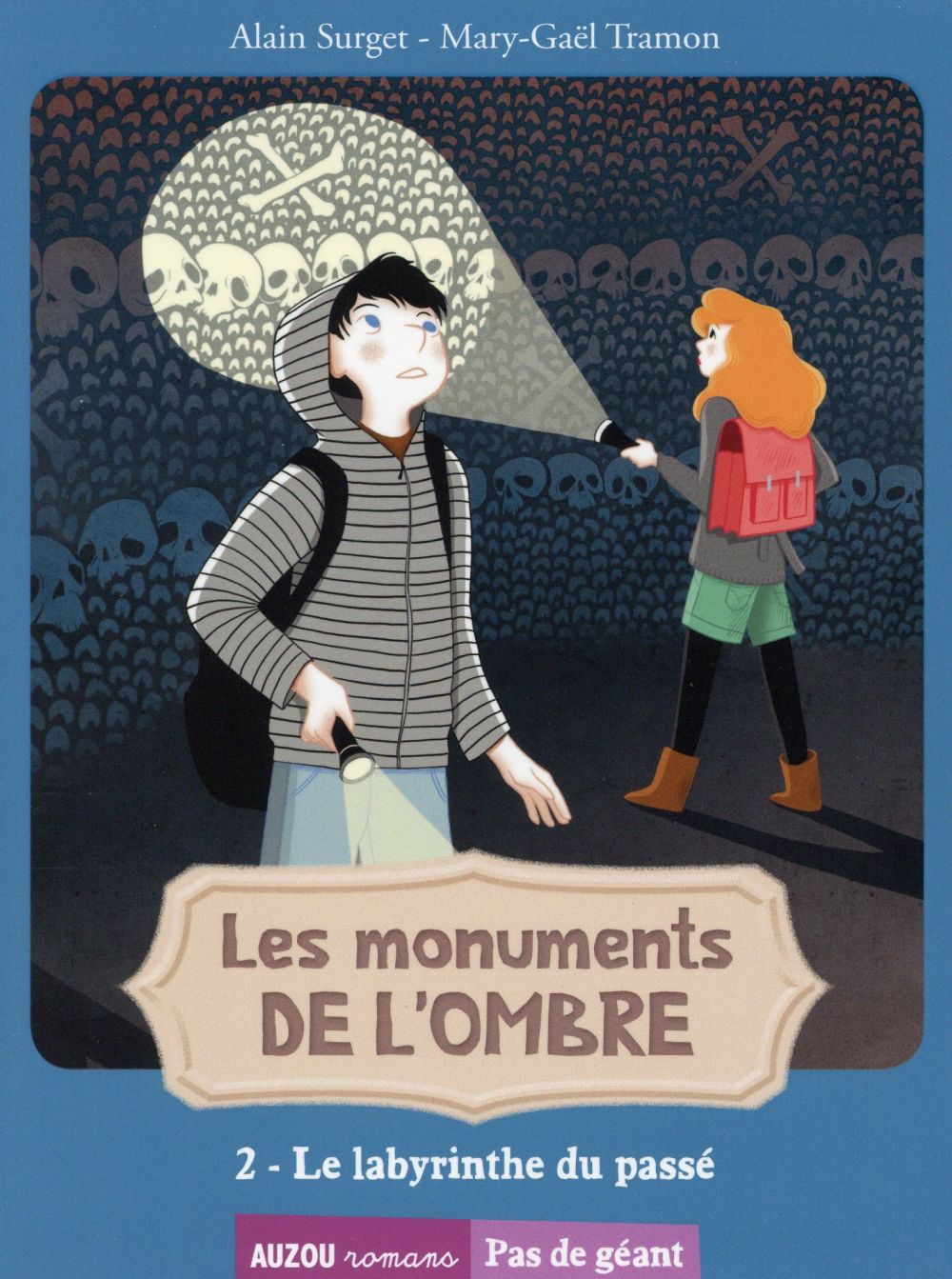 Les monuments de l'ombre Tome 2 : le labyrinthe du passé