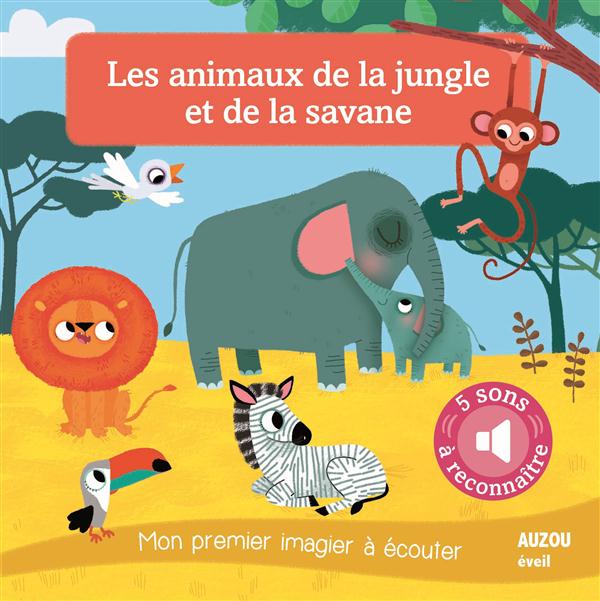 Les animaux de la jungle et de la savane