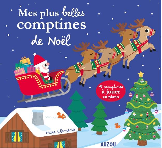 Mes plus belles comptines de Noël ; 15 comptines à jouer au piano