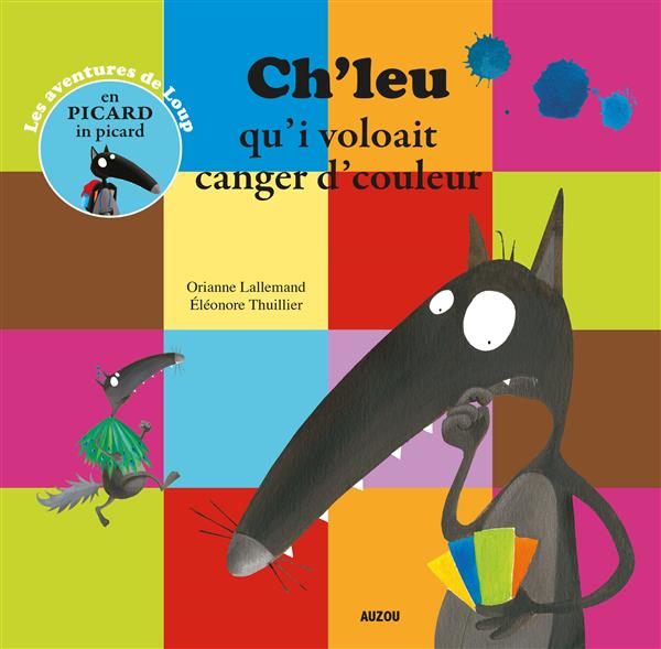 Ch'leu qu'i voloait canger d'couleur