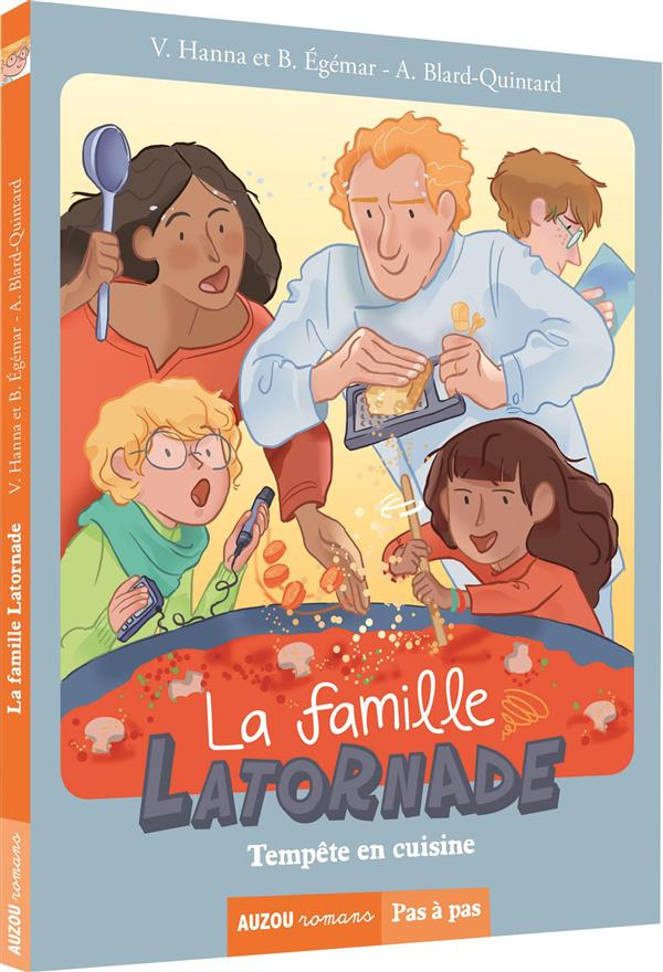 La famille Latornade Tome 1 : tempête en cuisine