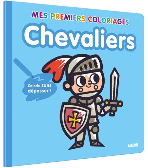 Mes premiers coloriages : chevaliers