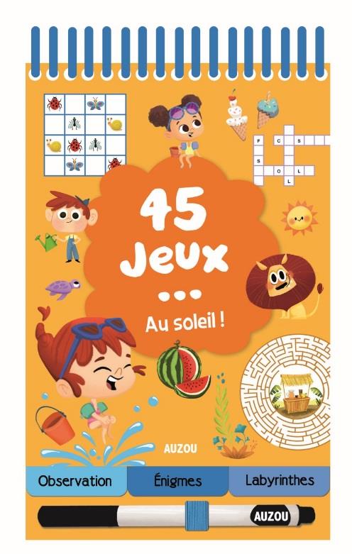 45 jeux : au soleil !