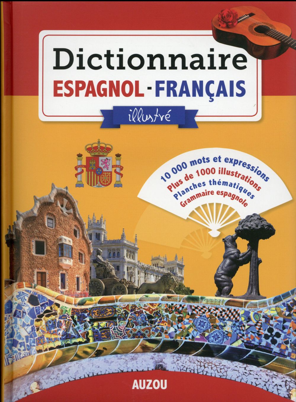 Dictionnaire espagnol-français illustré (édition 2016)