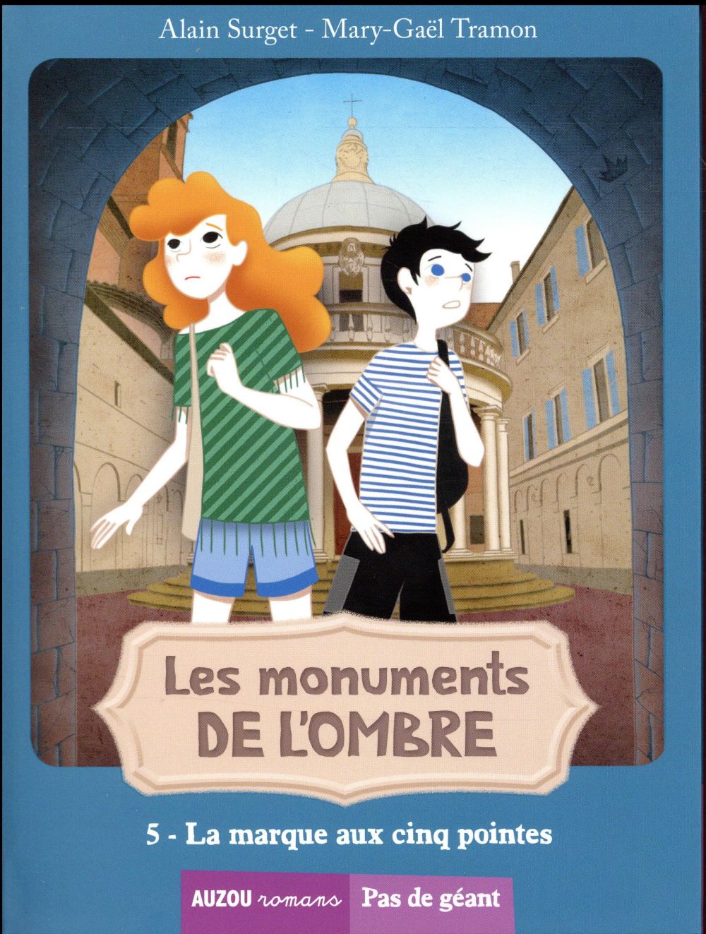 Les monuments de l'ombre Tome 5 : la marque aux cinq pointes