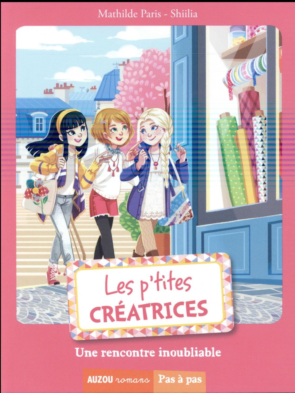 Les p'tites créatrices Tome 8 : une rencontre inoubliable