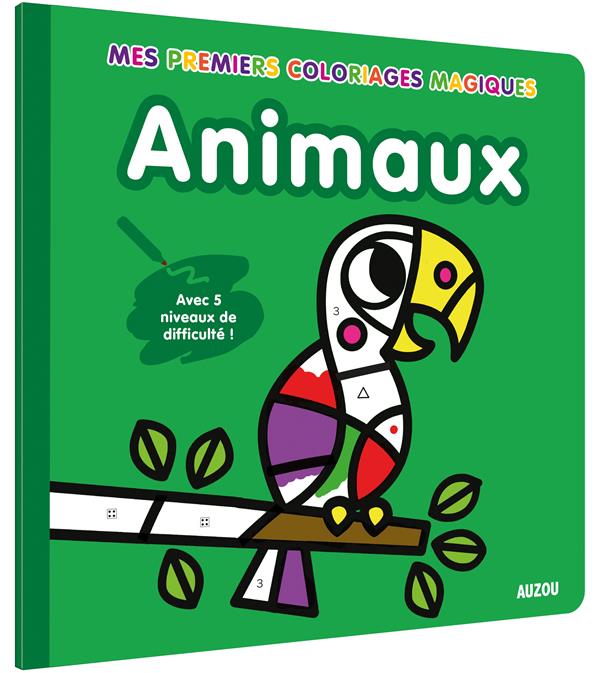 Mes premiers coloriages : coloriages magiques ; animaux